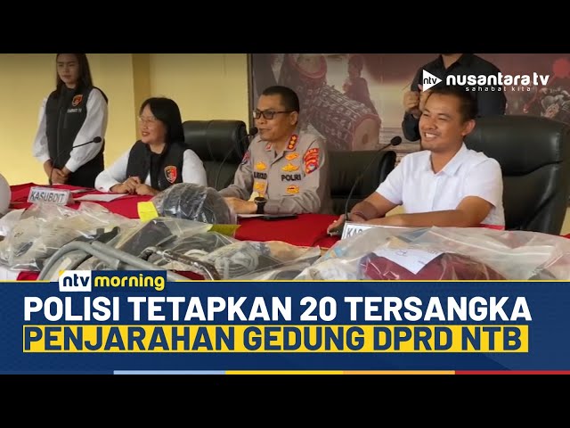 Youtube Thumnail image of : Terungkap! Polda NTB Tetapkan 20 Tersangka Kasus Pengrusakan dan Penjarahan Pasca Aksi | NTV MORNING