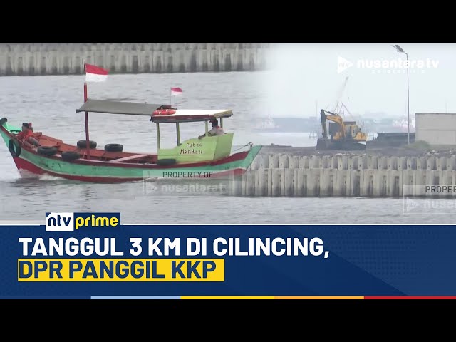 Youtube Thumnail image of : Tanggul Beton Cilincing Mengular di Pesisir Cilincing, DPR Desak KKP Jelaskan Izin Proyek | NTV