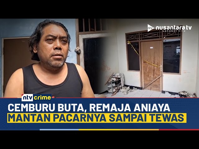 Youtube Thumnail image of : Akibat Cemburu, Remaja 16 Tahun di Jaktim Tega Habisi Nyawa Mantan Pacarnya | NTV CRIME