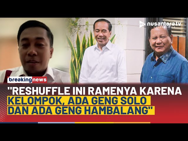 Youtube Thumnail image of : [FULL] Rombak Kabinet, IPR: Reshuffle Ini Rame Karena Kelompok, Ada Geng Solo & Geng Hambalang | NTV