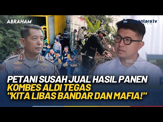 Youtube Thumnail image of : [FULL] Petani Susah Jual Hasil Panen, Kombes Aldi: Kita Libas Tengkulak, Bandar dan Mafia | NTV