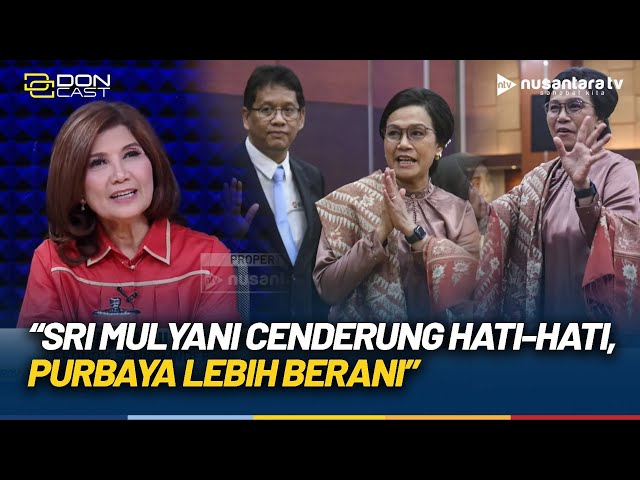 Youtube Thumnail image of : Melihat Perbedaan Sri Mulyani-Purbaya Sadewa, Aviliani: Sri Mulyani Cenderung Hati-Hati | DON CAST