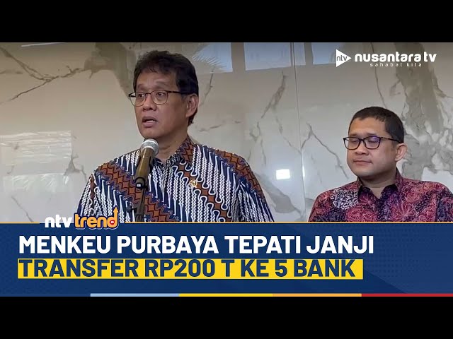 Youtube Thumnail image of : Menkeu Purbaya Cairkan Dana Pemerintah Rp200 Triliun ke Lima Bank, Ini Rinciannya! | NTV