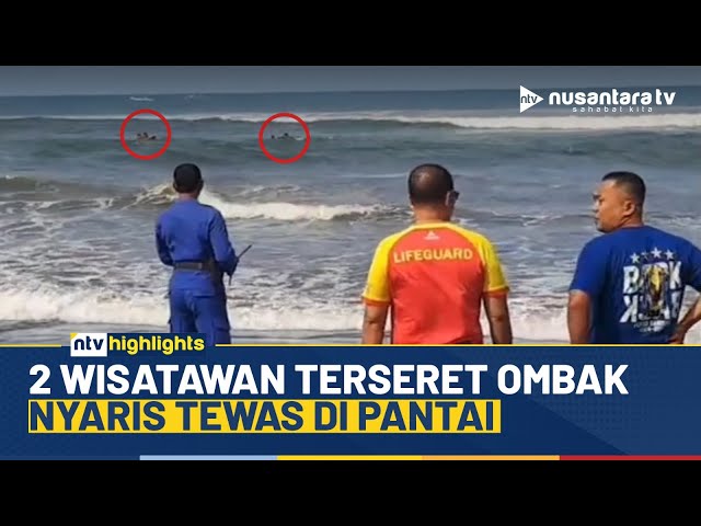 Youtube Thumnail image of : Dramatis! Dua Wisatawan Tergulung Ombak di Pangandaran, Diselamatkan Tim Balawista | NTV HIGHLIGHTS