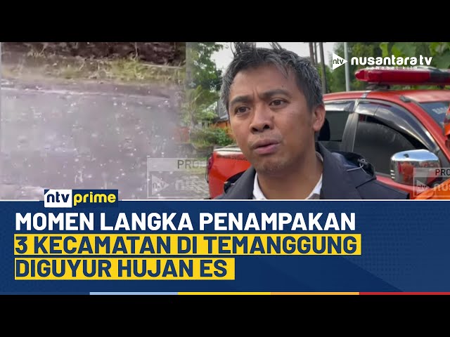 Youtube Thumnail image of : Fenomena Langka! Hujan Es Guyur Tiga Kecamatan di Temanggung | NTV PRIME