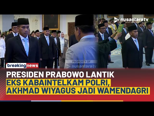 Youtube Thumnail image of : Eks Kabaintelkam Polri, Akhmad Wiyagus Dilantik Presiden Prabowo Jadi Wamendagri | BREAKING NEWS