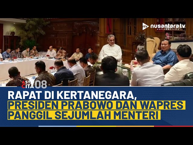 Youtube Thumnail image of : Gelar Rapat Tertutup, Presiden Prabowo Undang Sejumlah Menteri ke Kertanegara | ASTA CITA 08