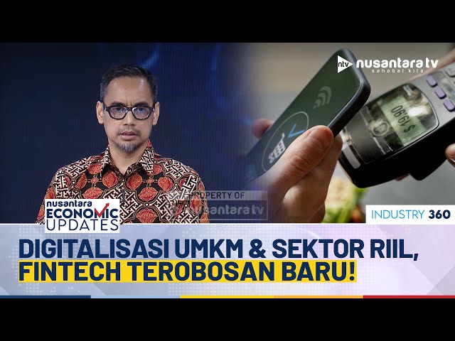Youtube Thumnail image of : AFTECH Dorong Fintech Terhubung ke Sektor Riil Perluas Inklusi Keuangan | NUSANTARA ECONOMIC UPDATES