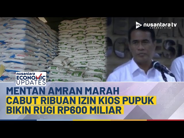 Youtube Thumnail image of : Tegas! Mentan Amran Cabut Izin 2.039 Kios Distributor Pupuk, Bikin Rugi Petani Rp600 Miliar | NEU