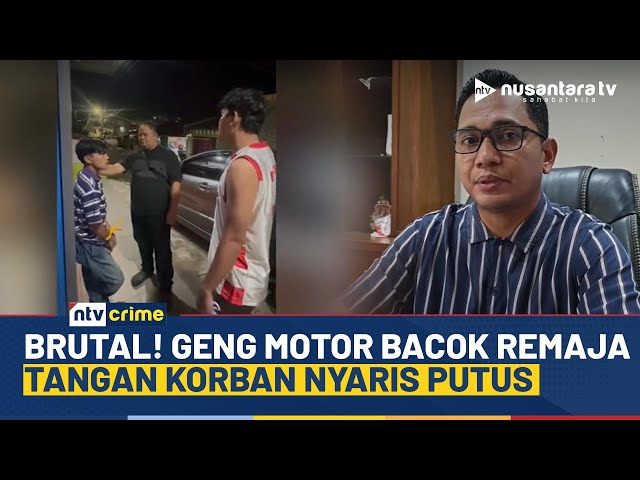 Youtube Thumnail image of : Sadis! Detik-detik Geng Motor Serang Remaja 15 Tahun, Korban Dibacok di Bagian Tangan | NTV CRIME