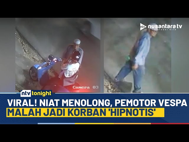 Youtube Thumnail image of : Viral Detik-detik Pemotor Vespa Kena 'Hipnotis' Lansia, Motor dan Barang Lain Raib | NTV TONIGHT