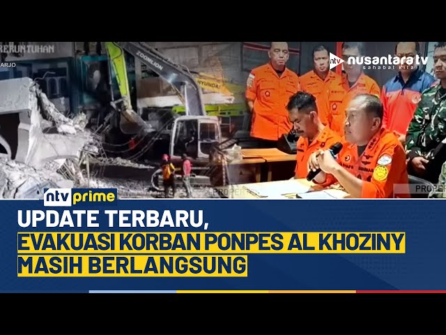 Youtube Thumnail image of : [FULL] Update Evakuasi Korban Ambruknya Ponpes Al-Khoziny, Total Korban Tewas 58 Orang | NTV PRIME