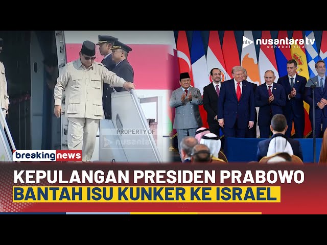 Youtube Thumnail image of : Kepulangan Presiden Prabowo ke Tanah Air Bantah Isu Kunjungan Kerja ke Israel Usai KTT Gaza | NTV