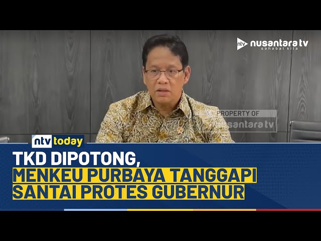 Youtube Thumnail image of : Banyak Gubernur Menolak Anggarannya Dipotong, Menkeu Purbaya Tanggapi Santai: Itu Wajar | NTV TODAY