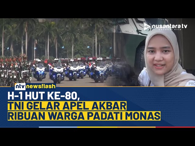 Youtube Thumnail image of : Jelang HUT ke-80, Ribuan Prajurit TNI Gelar Apel Penyempurnaan di Monas | NTV NEWS FLASH
