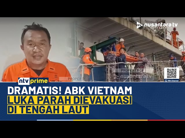 Youtube Thumnail image of : Evakuasi Medis WNA Vietnam dari Kapal Berbendera Panama di Perairan Morotai | NTV PRIME