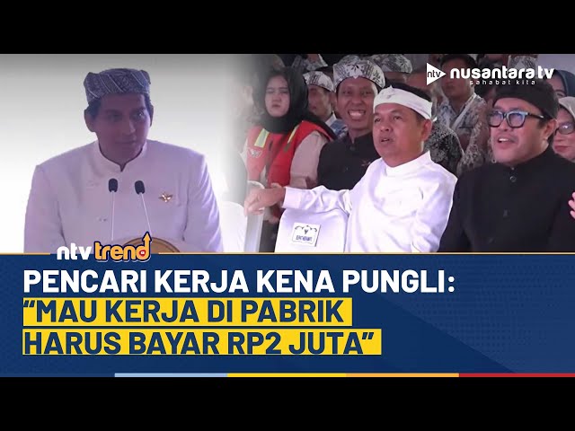 Youtube Thumnail image of : Bupati Indramayu Lucky Hakim Curhat ke KDM, Marak Pungli di Lingkungan Pencari Kerja | NTV