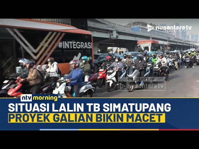 Youtube Thumnail image of : Suasana Lalin TB Simatupang Pagi Ini, Proyek Galian Baru Bikin Macet Parah | NTV MORNING