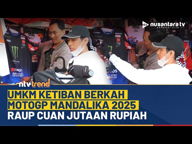 Youtube Thumnail image of : MotoGP Mandalika 2025 Bawa Berkah! UMKM Panen Cuan Jutaan Rupiah | NTV