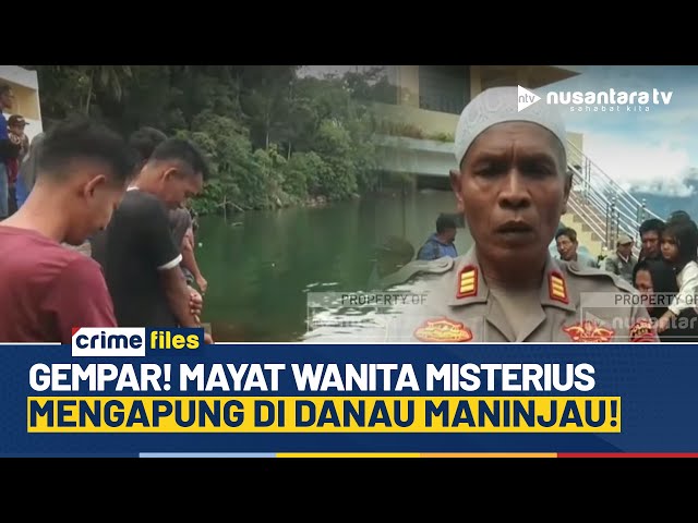 Youtube Thumnail image of : Penemuan Jasad Perempuan Mengapung di Danau Maninjau, Polisi Selidiki Motif Kematian | CRIME FILES
