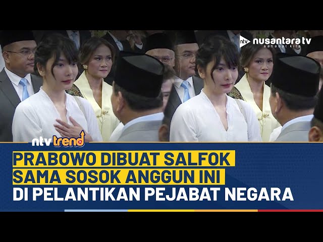 Youtube Thumnail image of : Presiden Prabowo Salfok! Ajak Ngobrol Sosok Anggun Ini di Acara Pelantikan Pejabat Negara | NTV