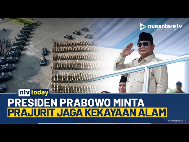 Youtube Thumnail image of : Presiden Prabowo Tegaskan TNI Harus Ikut Melindungi Kekayaan Alam Indonesia | NTV TODAY