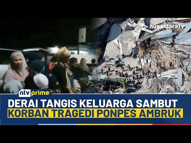 Youtube Thumnail image of : Haru Mendalam, Keluarga Tak Kuasa Menahan Tangis Sambut Korban Tragedi Ponpes Ambruk | NTV