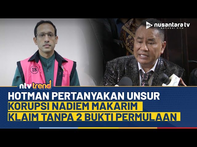 Youtube Thumnail image of : Hotman Paris Pertanyakan Unsur Korupsi Nadiem, Klaim Tak Ada 2 Bukti Permulaan | NTV