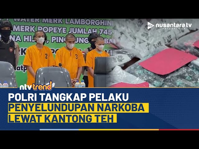 Youtube Thumnail image of : Selundupkan Narkoba di Kantong Teh, Polri Ringkus Jaringan Pengedar Narkoba Malaysia | NTV