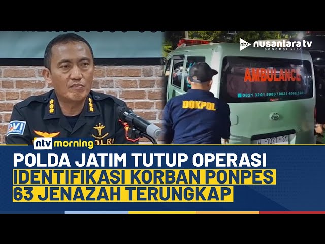 Youtube Thumnail image of : Tim DVI Polda Jatim Rampungkan Identifikasi 63 Korban Ponpes Al Khoziny | NTV MORNING