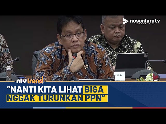 Youtube Thumnail image of : Menkeu Purbaya Beri Sinyal Turunkan PPN: Nanti Akan Kita Lihat Bisa Nggak Turunkan PPN | NTV
