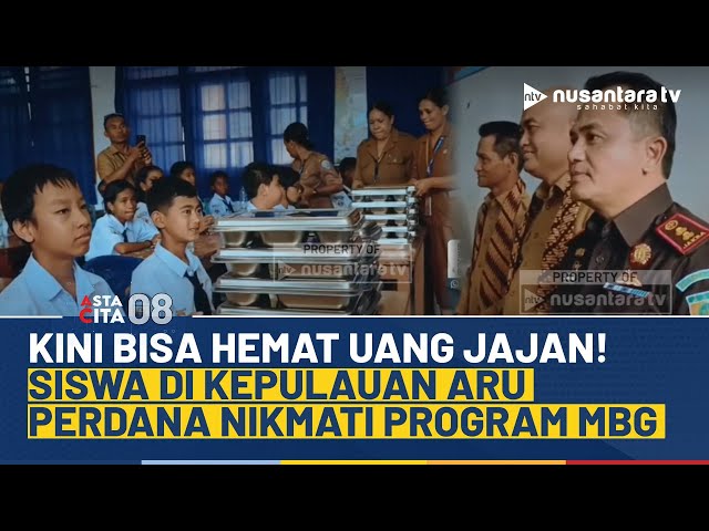 Youtube Thumnail image of : Antusias! Siswa di Kepulauan Aru Perdana Nikmati Program Makan Bergizi Gratis | ASTA CITA 08