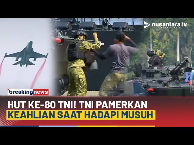 Youtube Thumnail image of : Epic! Aksi Gabungan TNI Dari Manuver Pesawat Tempur Hingga Bela Diri di Hut ke-80 TNI | NTV