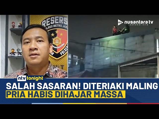 Youtube Thumnail image of : Pria di Tanjung Priok Habis Bonyok Diteriaki Maling, Ternyata Salah Sasaran | NTV TONIGHT