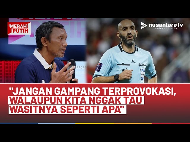 Youtube Thumnail image of : Jelang Timnas vs Arab, Eks Timnas: Jangan Terprovokasi, Kita Nggak Tau Wasitnya Seperti Apa | NTV