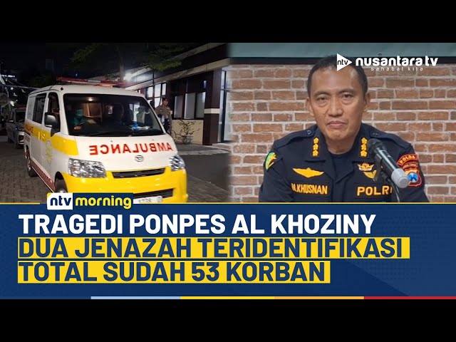 Youtube Thumnail image of : Update Tragedi Ponpes Al Khoziny Ambruk, 53 Korban Teridentifikasi, Sisa 11 Jenazah | NTV MORNING