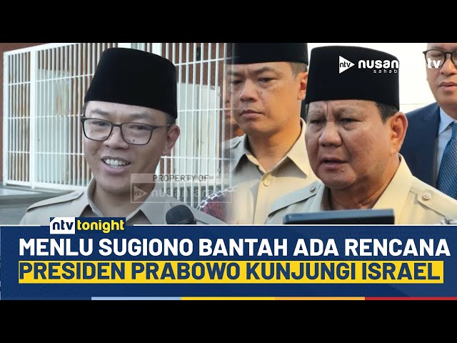Youtube Thumnail image of : Menlu Sugiono Klarifikasi, Tegaskan Presiden Prabowo Tidak Ada Rencana ke Israel | NTV TONIGHT