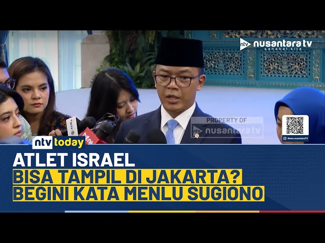 Youtube Thumnail image of : Menlu Sugiono Ungkap Terkait Atlet Israel di Kejuaraan Senam Jakarta | NTV TODAY