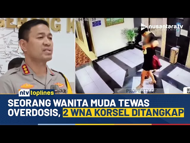 Youtube Thumnail image of : Seorang Wanita Muda Tewas Overdosis di Hotel Tangerang, 2 Pelaku WNA Ditangkap | NTV TOPLINES