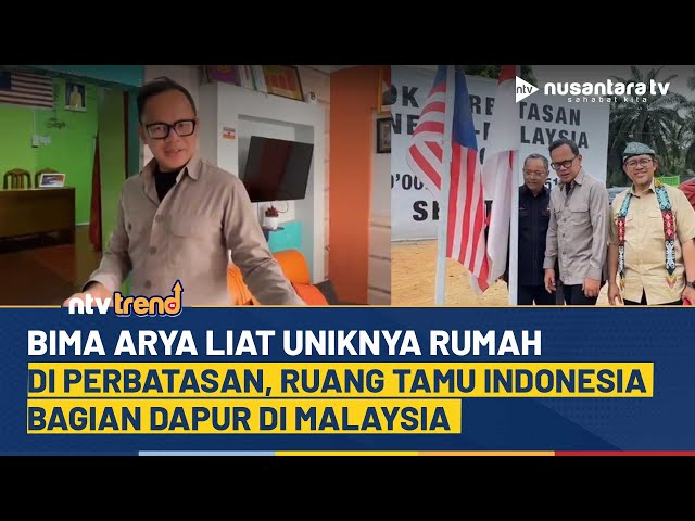 Youtube Thumnail image of : Bima Arya Liat Uniknya Rumah Perbatasan: Setengah Indonesia, Setengahnya Lagi Malaysia | NTV