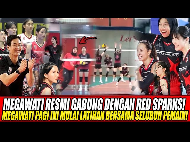 Youtube Thumnail image of : MEGAWATI RESMI GABUNG DENGAN RED SPARKS🔥MEGAWATI PAGI INI MULAI LATIHAN BERSAMA SELURUH PEMAIN!