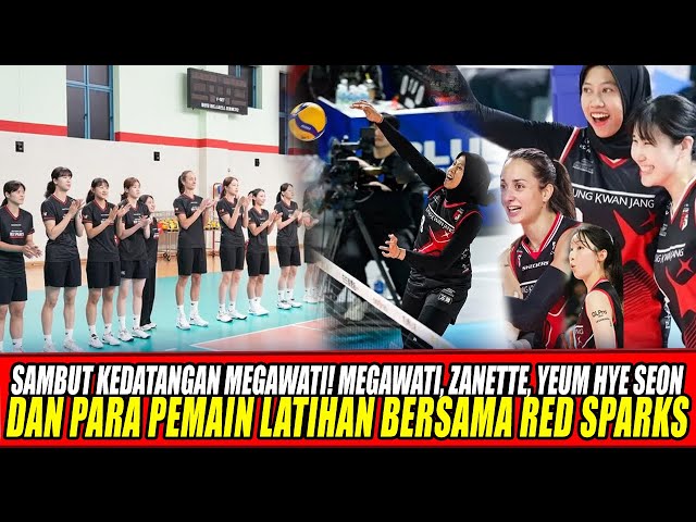 Youtube Thumnail image of : SAMBUT KEDATANGAN MEGAWATI🔥MEGAWATI, ZANETTE, YEUM HYE SEON & PARA PEMAIN LATIHAN BERSAMA RED SPARKS