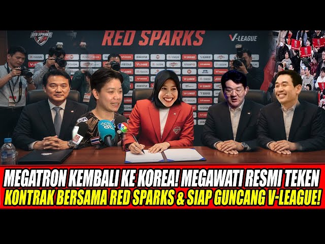 Youtube Thumnail image of : MEGATRON KEMBALI KE KOREA🔥MEGAWATI RESMI TEKEN KONTRAK BERSAMA RED SPARKS & SIAP GUNCANG V-LEAGUE!