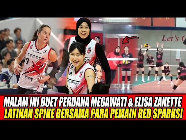 Youtube Thumnail image of : MALAM INI DUET PERDANA MEGAWATI & ELISA ZANETTE LATIHAN SPIKE BERSAMA PARA PEMAIN RED SPARKS🔥