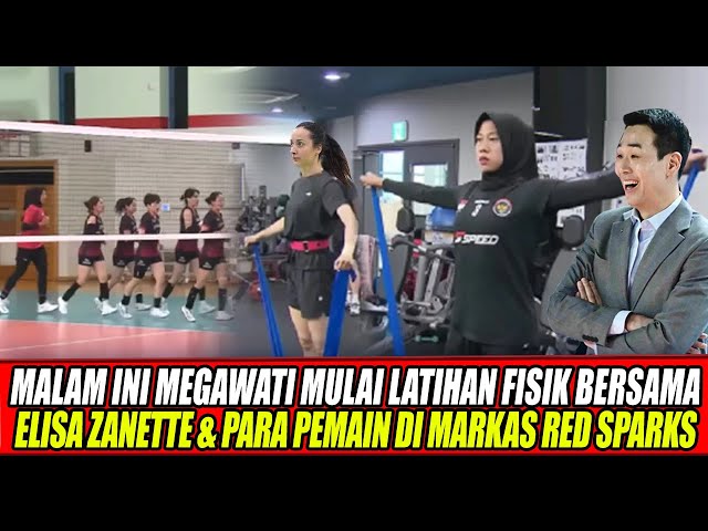 Youtube Thumnail image of : MALAM INI MEGAWATI MULAI LATIHAN FISIK BERSAMA ELISA ZANETTE & PARA PEMAIN DI MARKAS RED SPARKS🔥