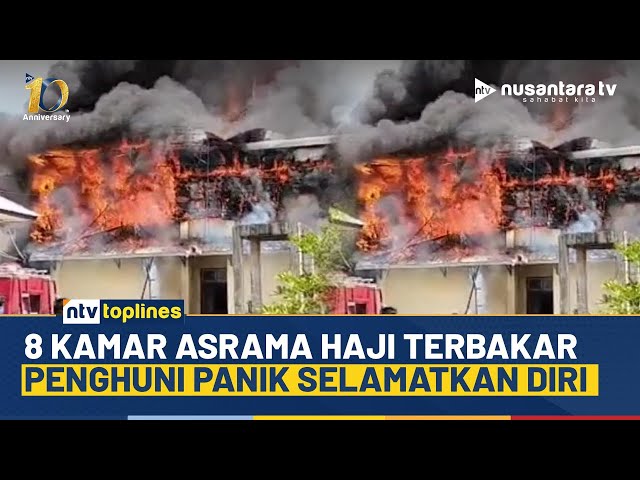 Youtube Thumnail image of : Geger Asrama Haji di Ternate Terbakar Hebat, Penghuni Panik Kocar-kacir | NTV TOPLINES