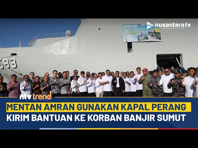 Youtube Thumnail image of : Mentan Amran Kerahkan Kapal Perang untuk Distribusi Bantuan Banjir Sumatera | NTV