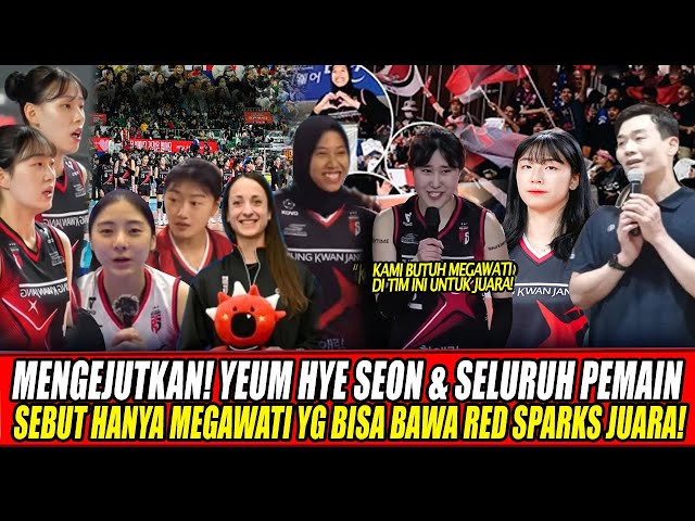 Youtube Thumnail image of : MENGEJUTKAN🔥YEUM HYE SEON & SELURUH PEMAIN SEBUT HANYA MEGAWATI YG BISA BAWA RED SPARKS JUARA!