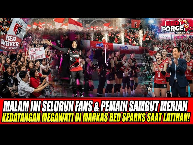 Youtube Thumnail image of : MALAM INI SELURUH FANS & PEMAIN SAMBUT MERIAH KEDATANGAN MEGAWATI DI MARKAS RED SPARKS SAAT LATIHAN🔥