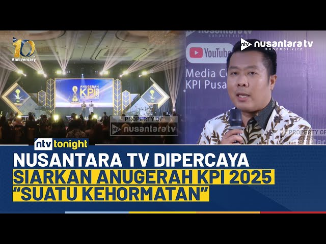 Youtube Thumnail image of : Nusantara TV Jadi Tuan Rumah Anugerah KPI 2025, Direktur NTV: Suatu Kehormatan | NTV TONIGHT